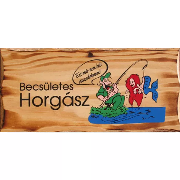 Dřevěná cedule Poctivý rybář